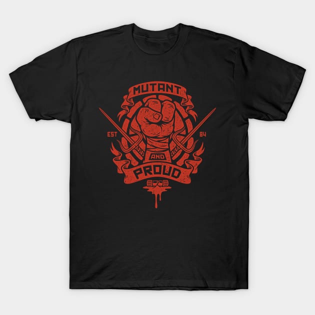 Mutant and Proud (Raph) T-Shirt by BWartwork